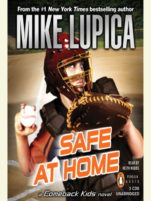Title details for Safe at Home by Mike Lupica - Available
